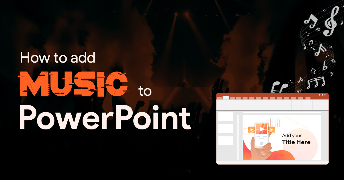 How To Download Music To Powerpoint