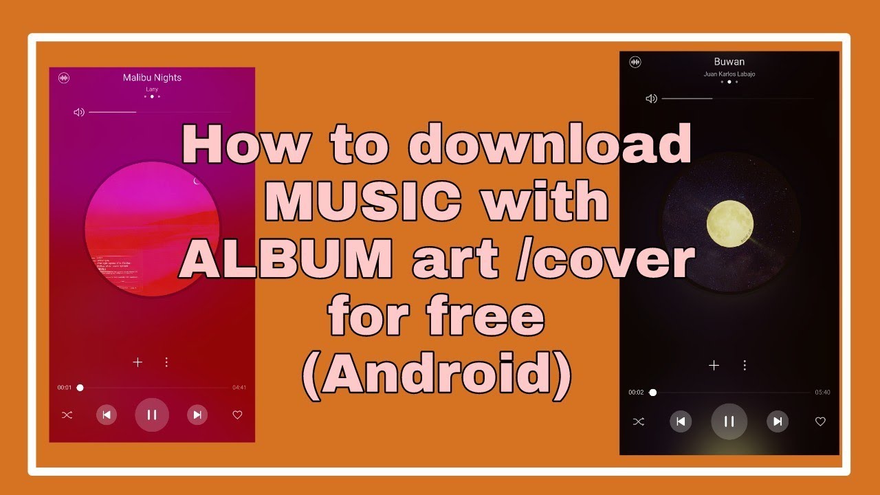 How To Download Music With Album Cover On Android