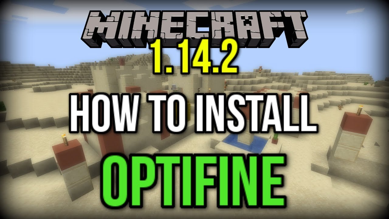 how-to-download-optifine-1-14-2