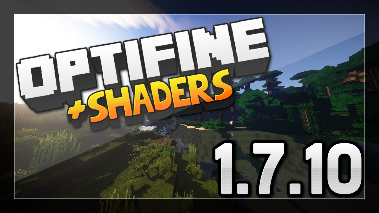 How To Download Shaders 1.7.10