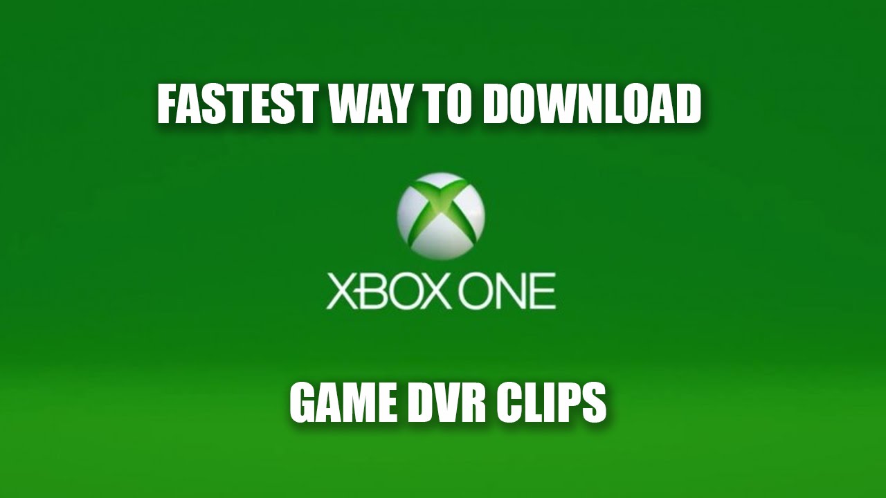 How To Download Xbox Clips