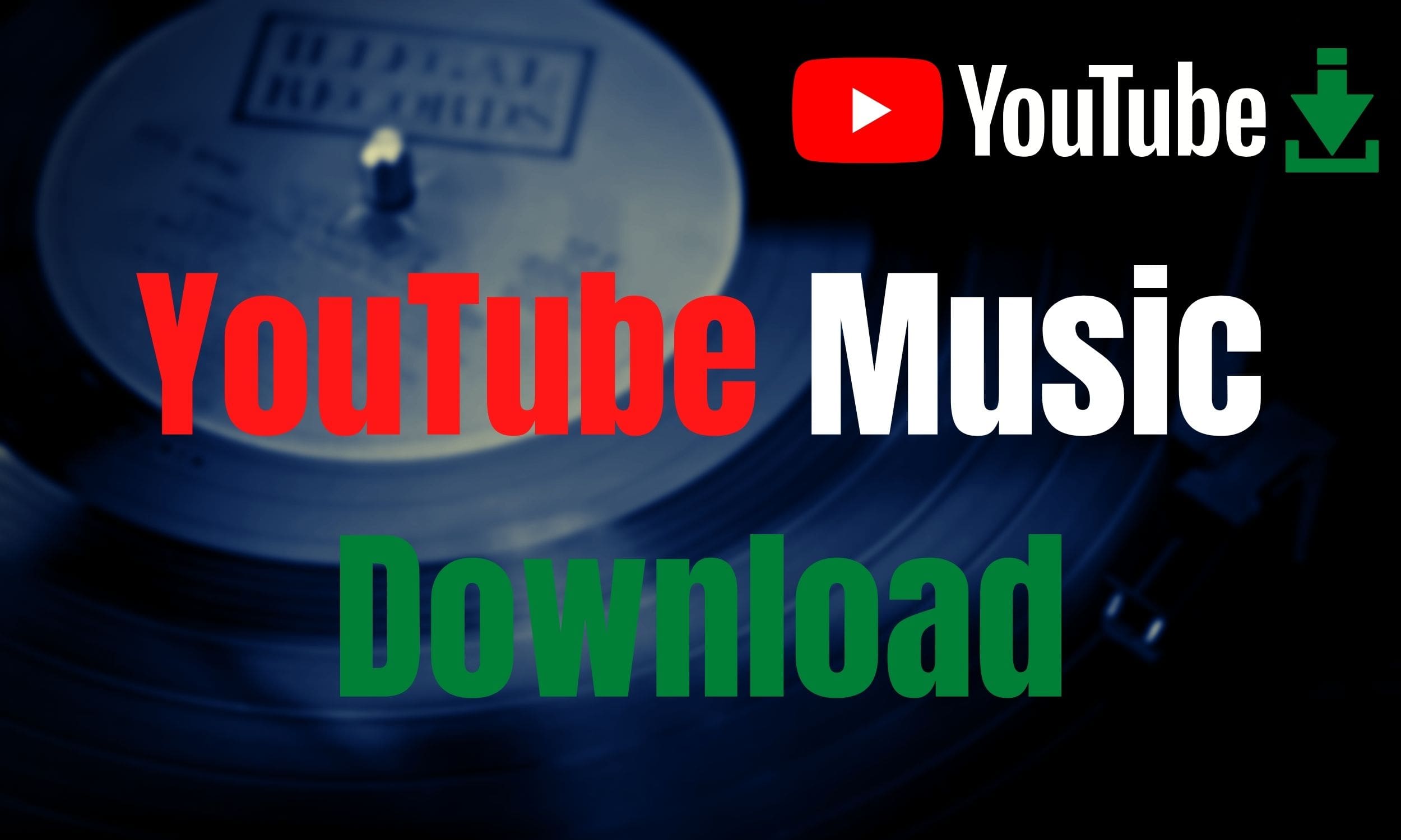 how to download music from youtube to itunes for free