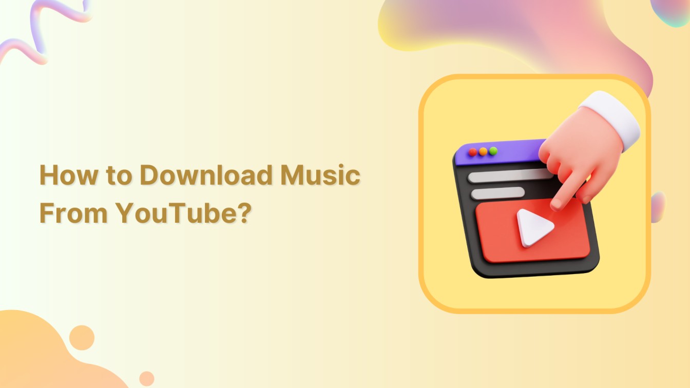 How To Download YouTube Video Music