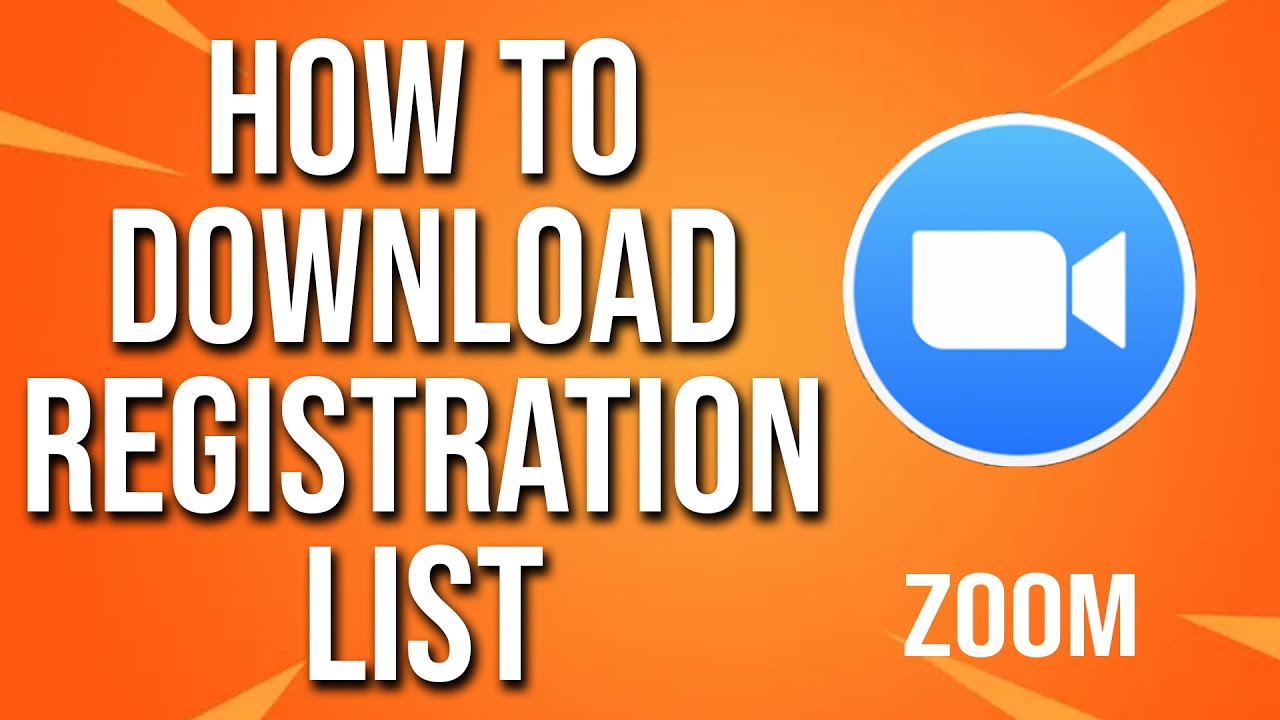 How To Download Zoom Registration List