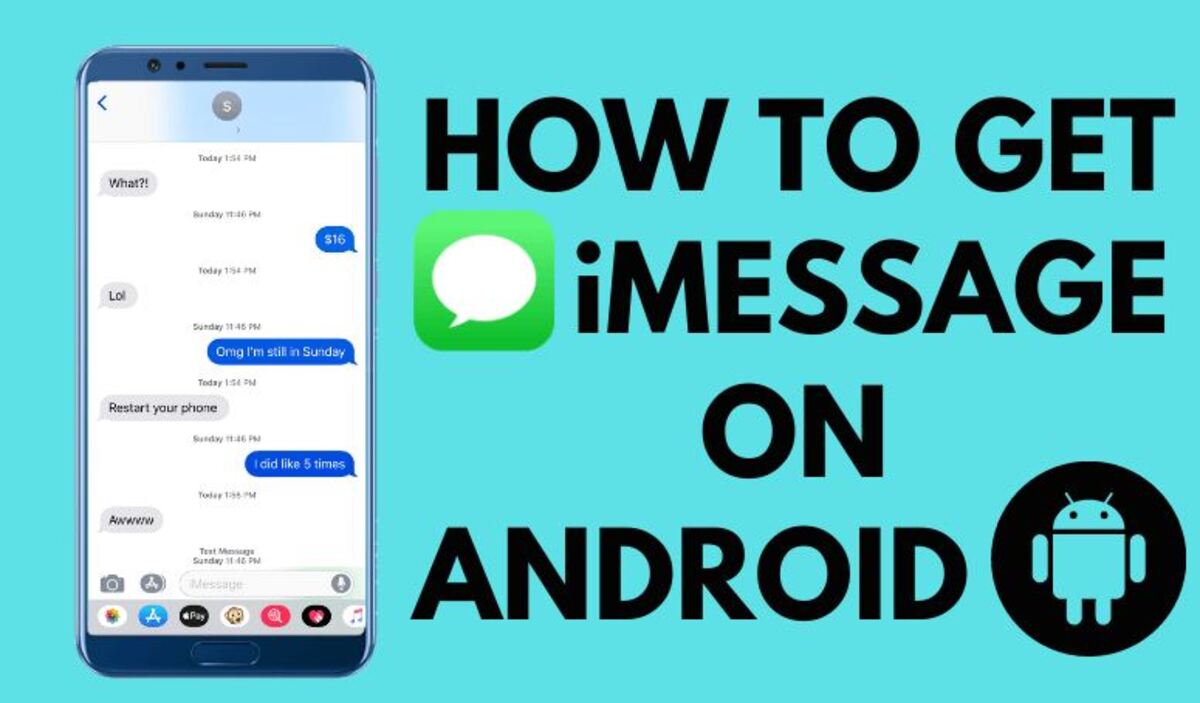 How To Get IMessage On Android