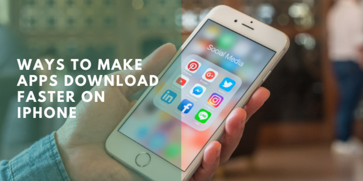 How To Make Your Apps Download Faster On IPhone