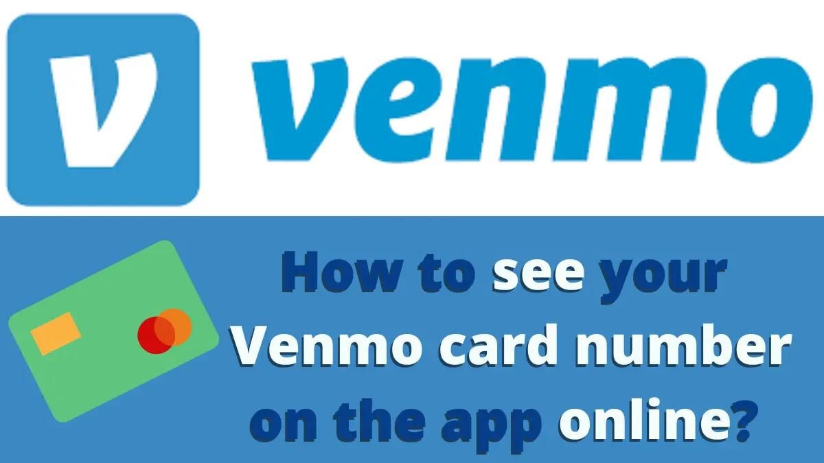 how-to-see-my-venmo-card-number