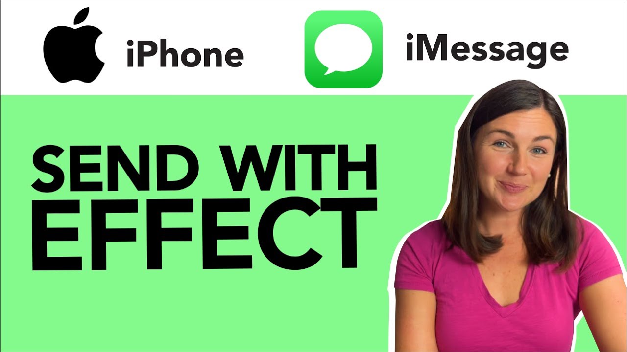 How To Send IMessage With Effect