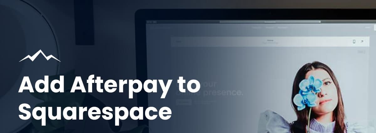 How To Set Up Afterpay On Squarespace