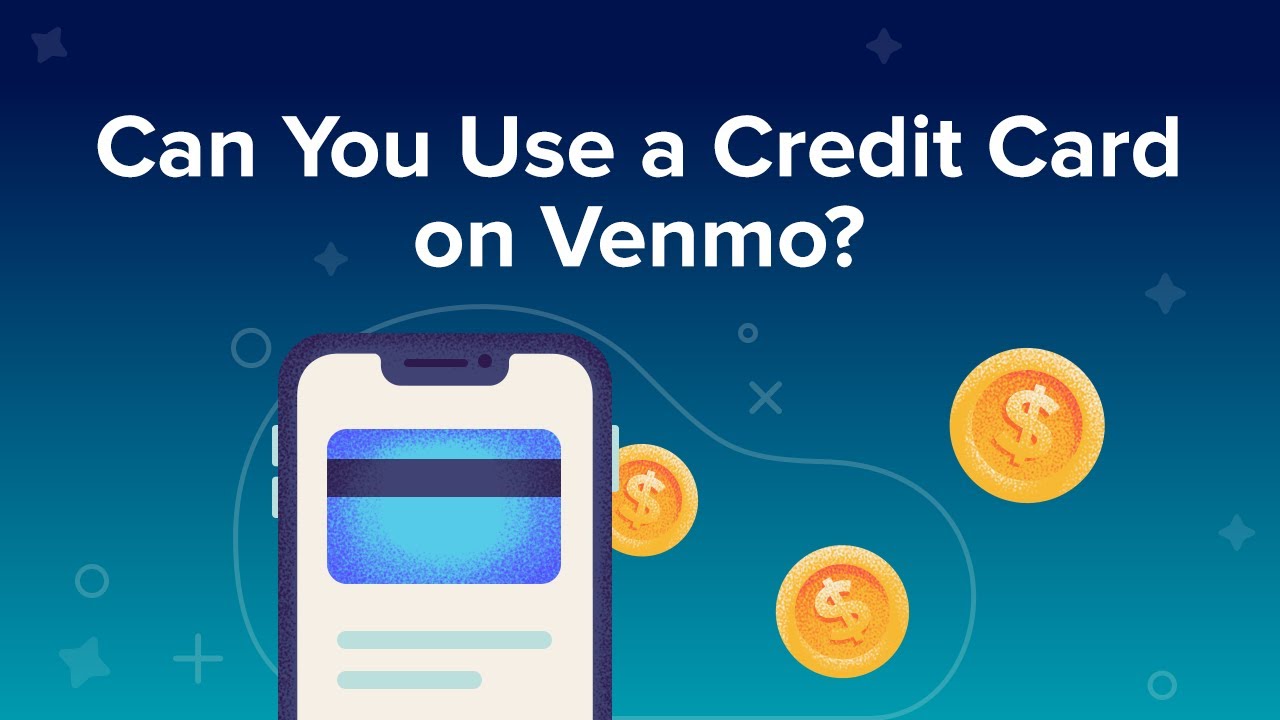 How To Use A Credit Card On Venmo