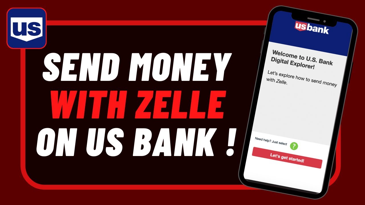How To Use Zelle With Us Bank