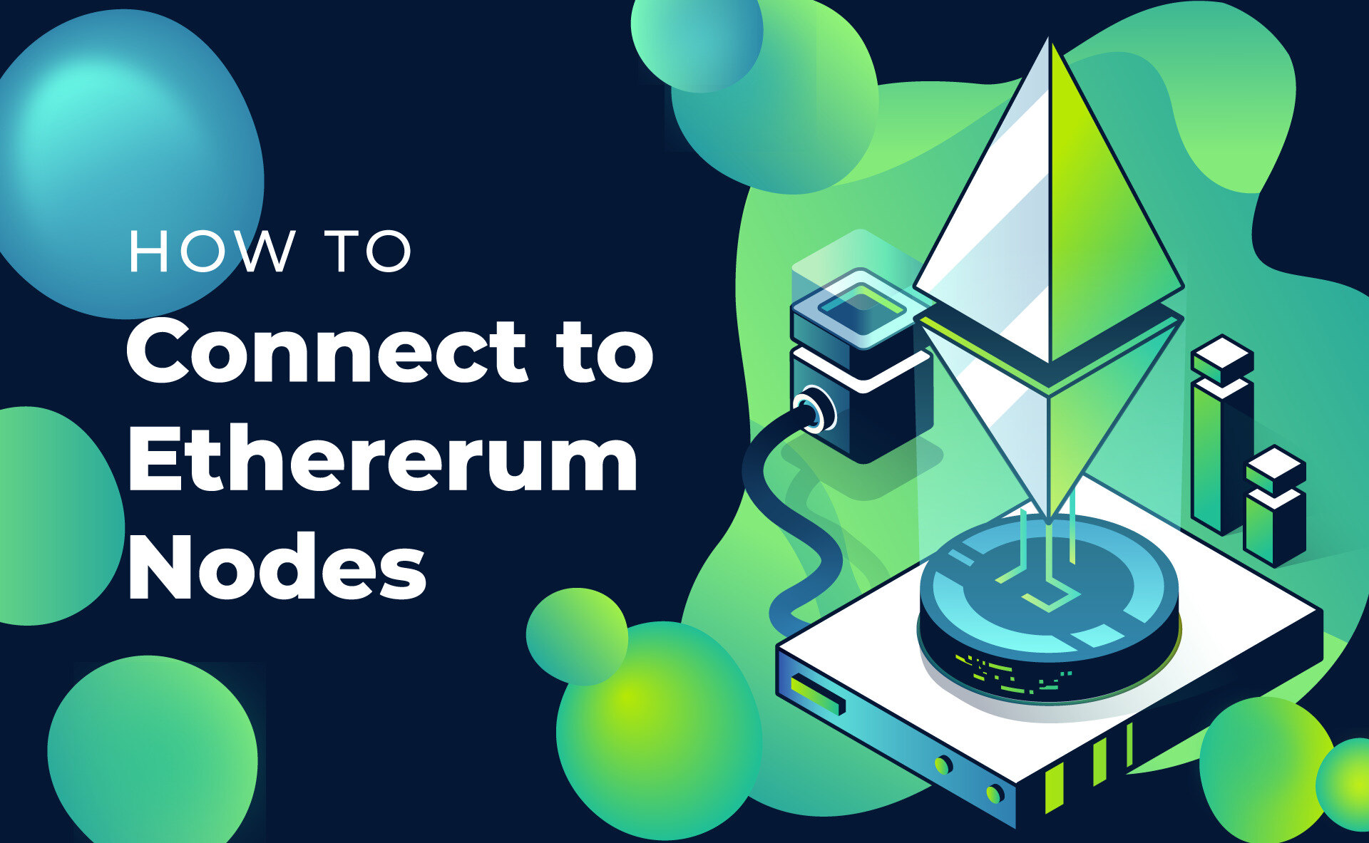 What Are Ethereum Nodes