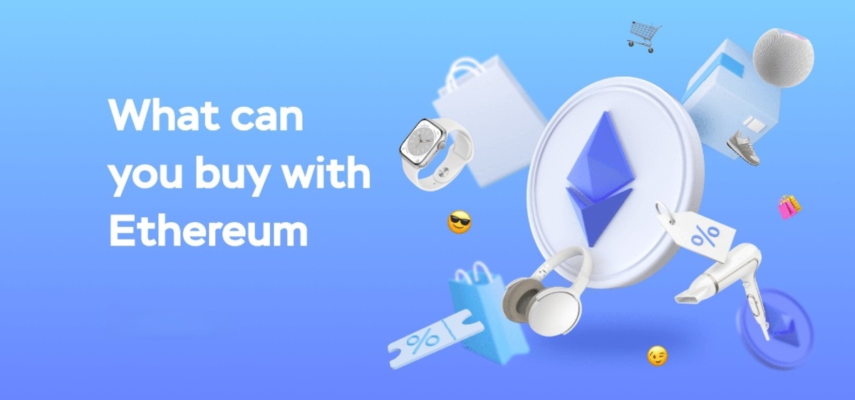 What Can You Buy With Ethereum