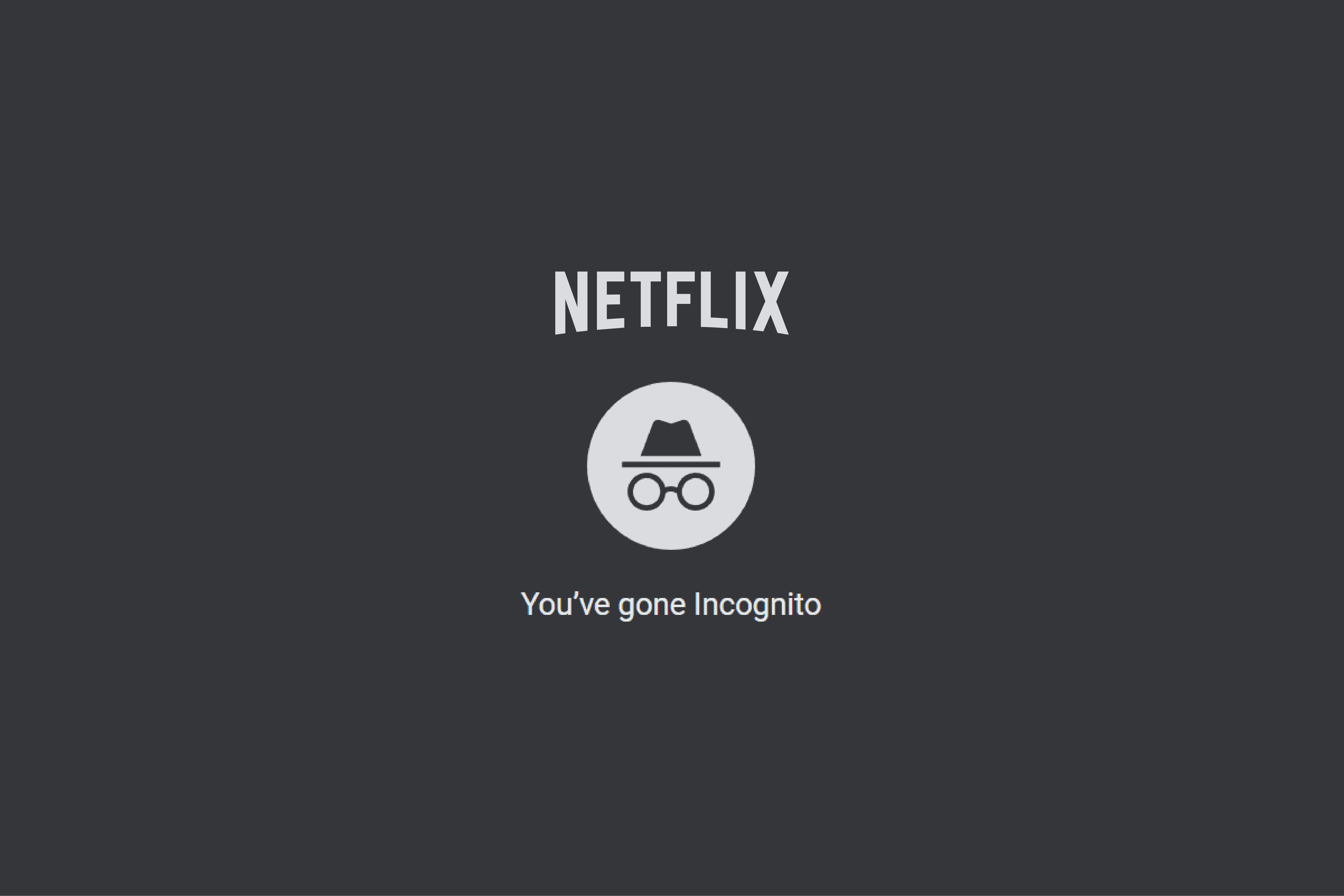 why-does-netflix-say-im-in-incognito-mode