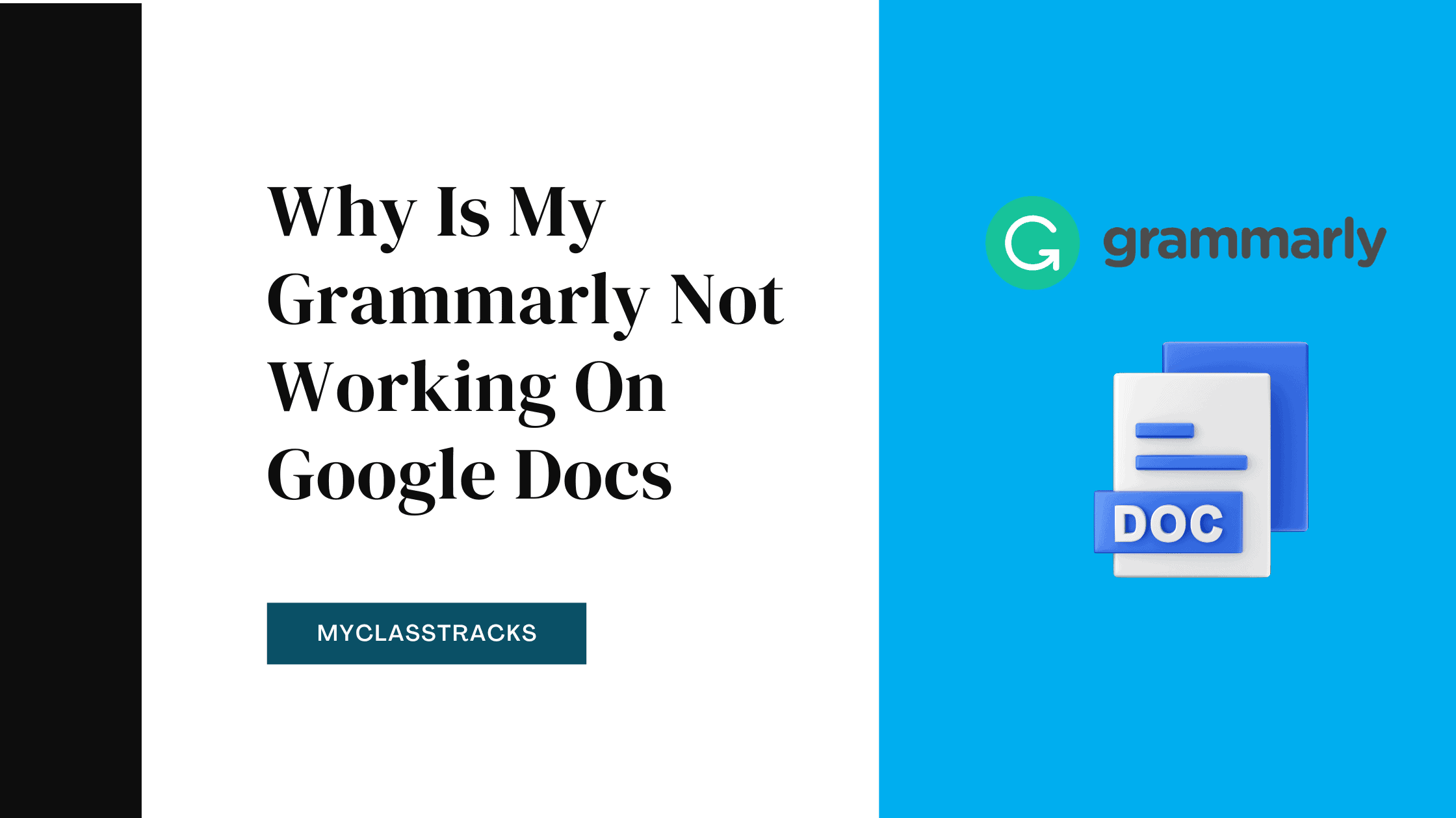 Why Is Grammarly Not Working On Google Docs