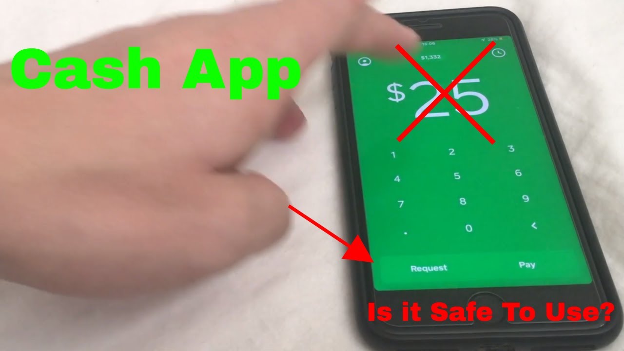 How Safe Is Cash App For Use?