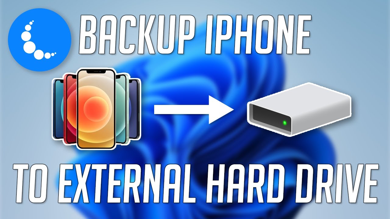 How To Backup IPhone To External Hard Drive Windows