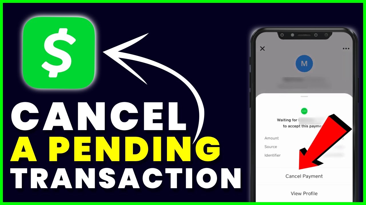 How To Cancel A Pending Transaction On Cash App