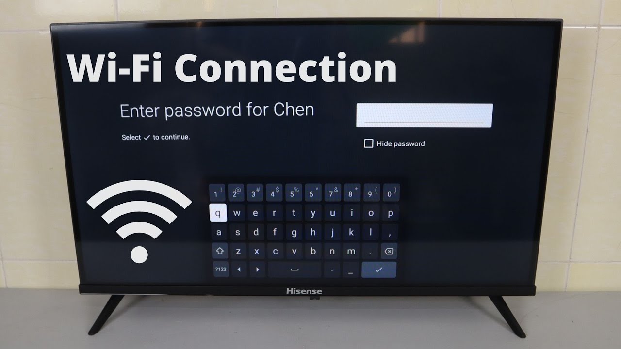 How To Connect Wi-Fi On Hisense Smart TV