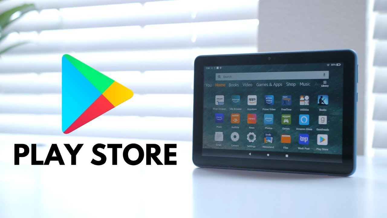 How To Download Google Play Store On A Fire Tablet