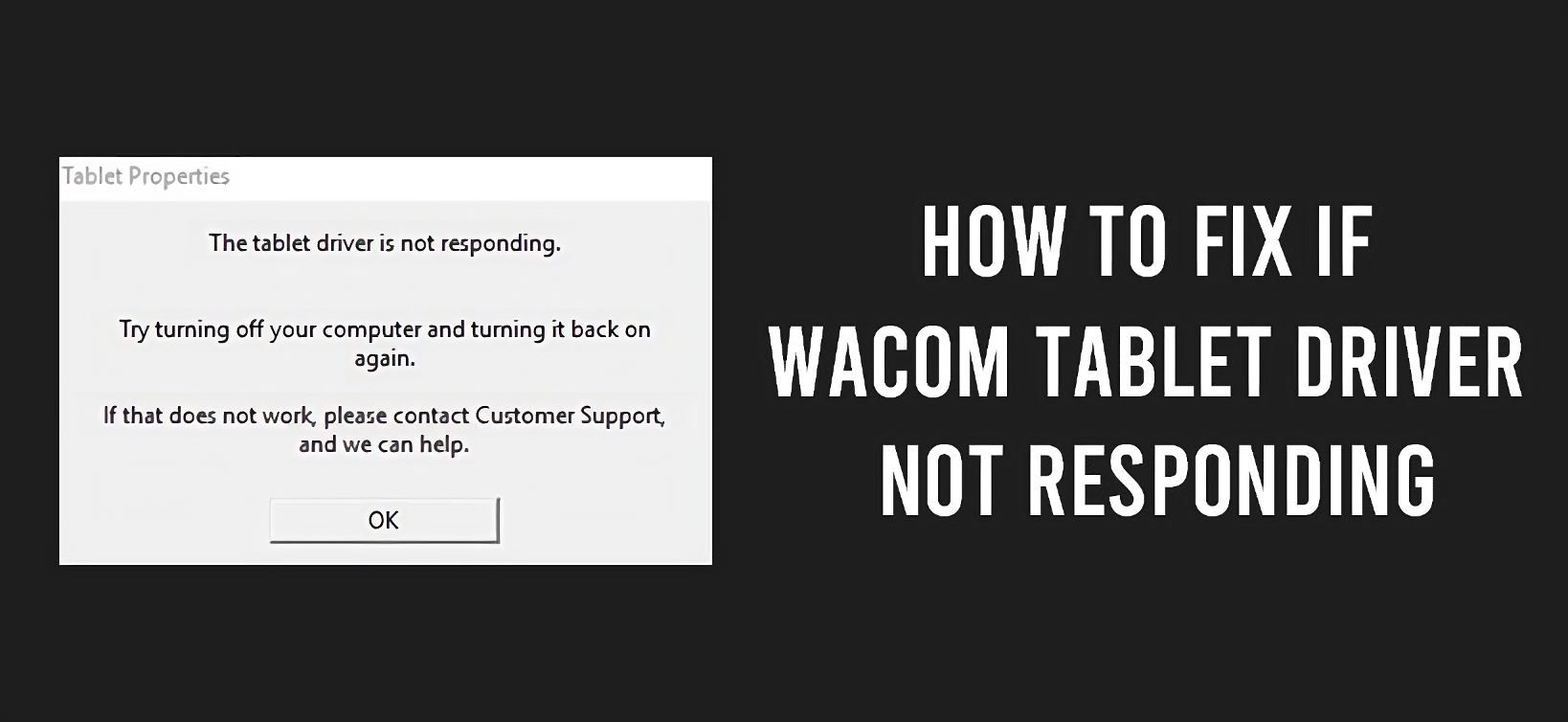 How To Fix Wacom Tablet Driver Not Responding
