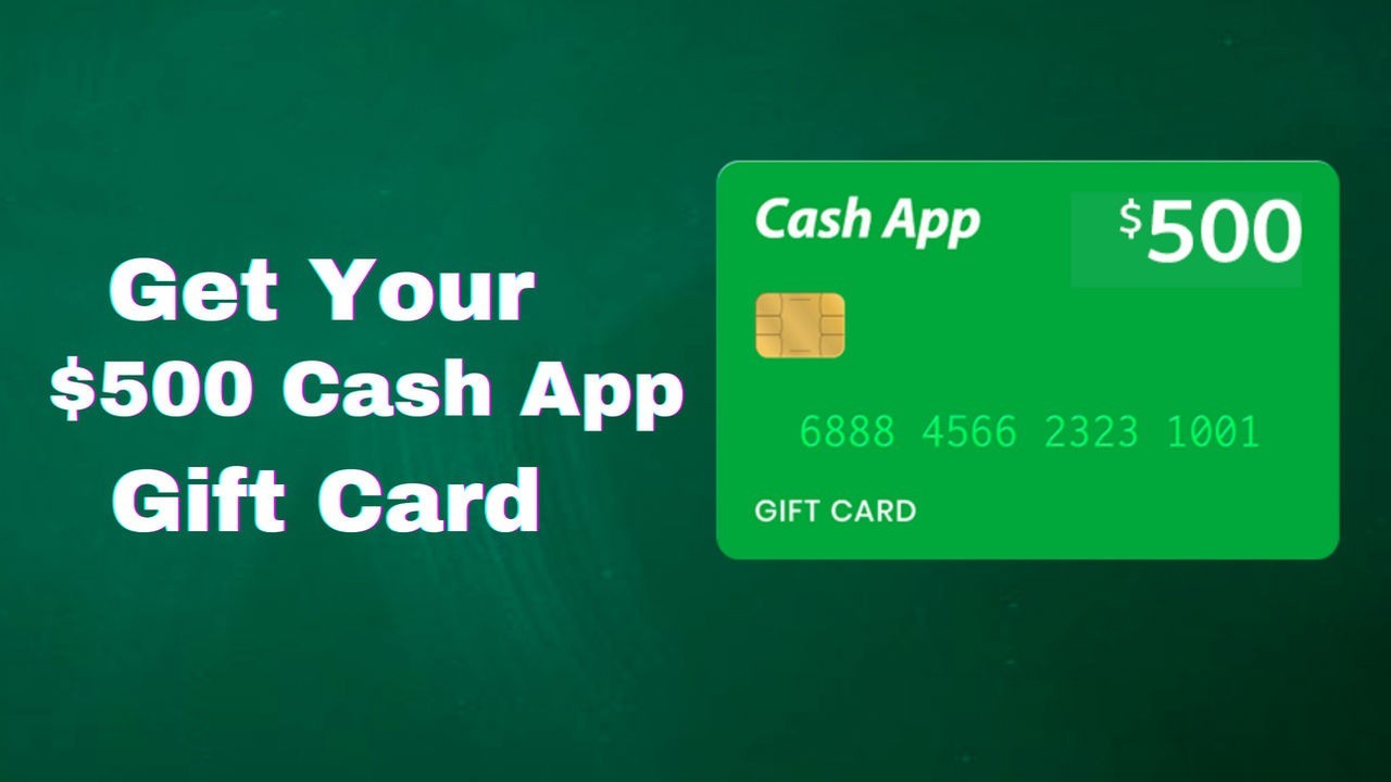 How To Get $500 On Cash App