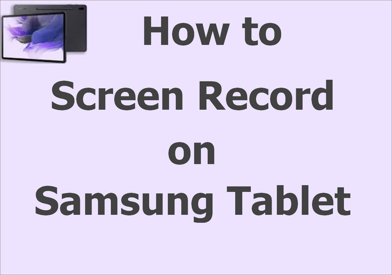 How To Screen Record On Samsung Tablet