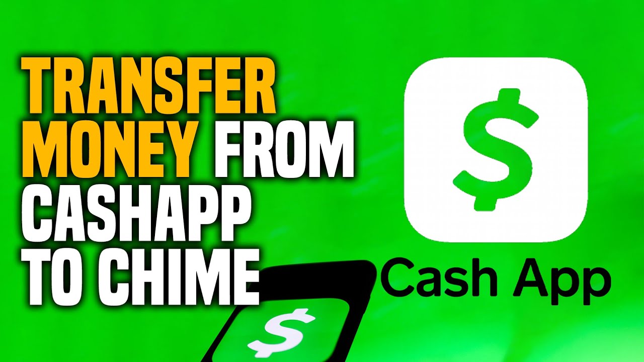 how-to-transfer-money-from-cash-app-to-chime
