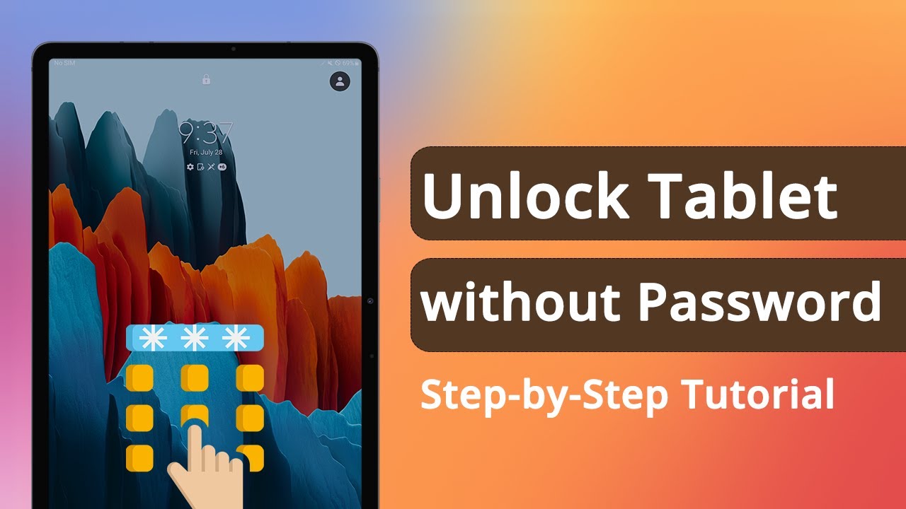 How To Unlock Tablet Without Password