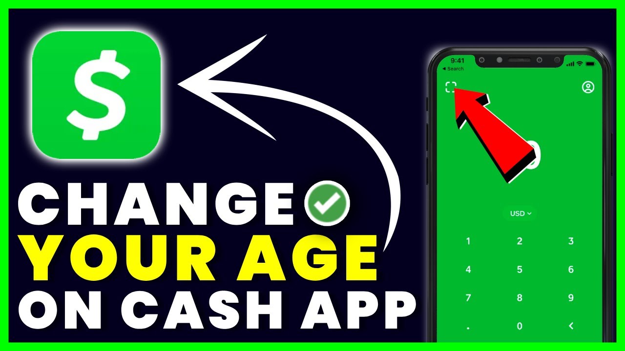 How To Update Your Age On Cash App