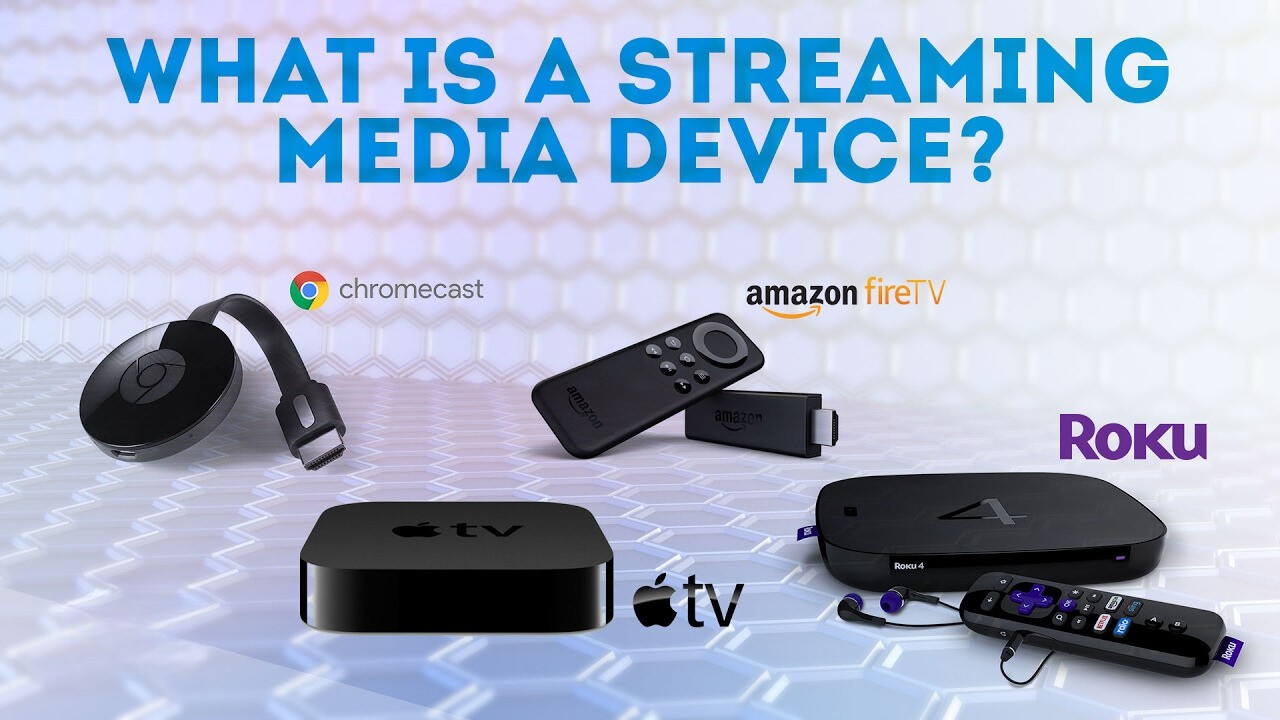what-is-a-streaming-device