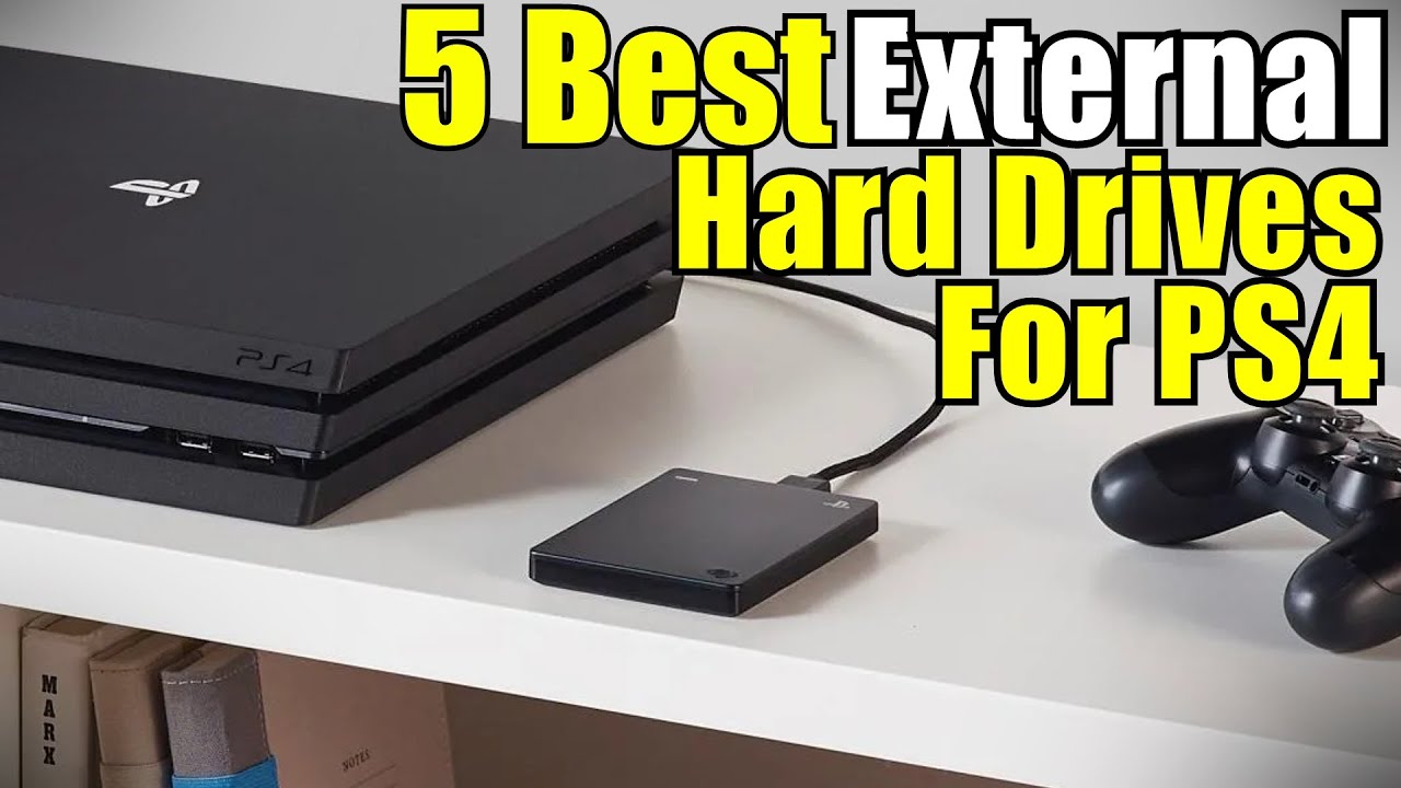 What Is The Best External Hard Drive For PS4