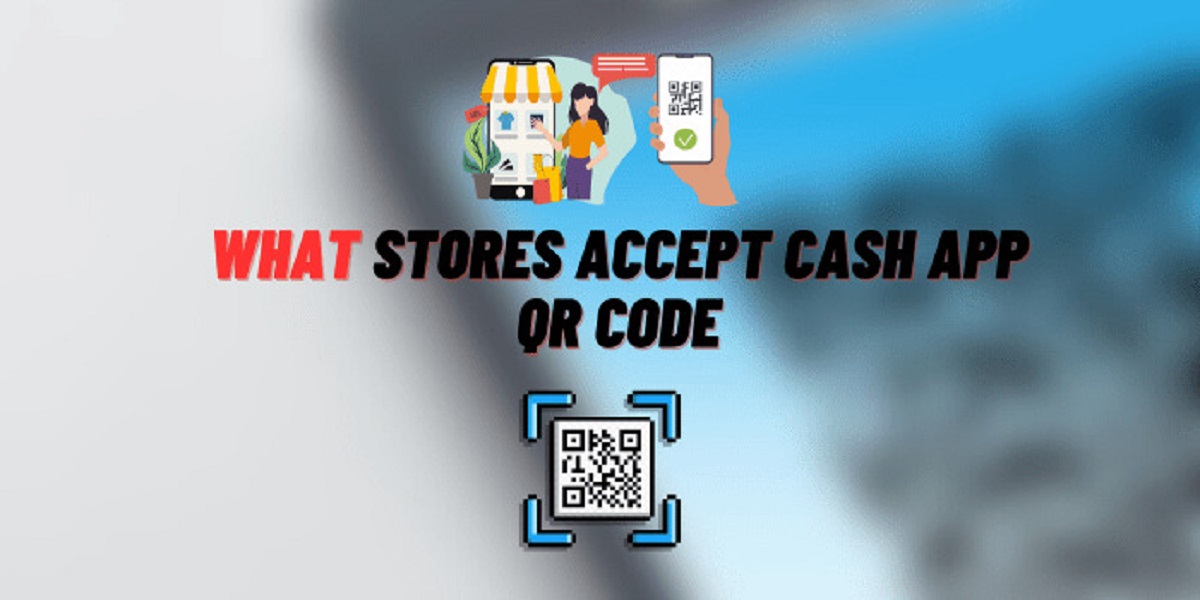 What Stores Accept Cash App