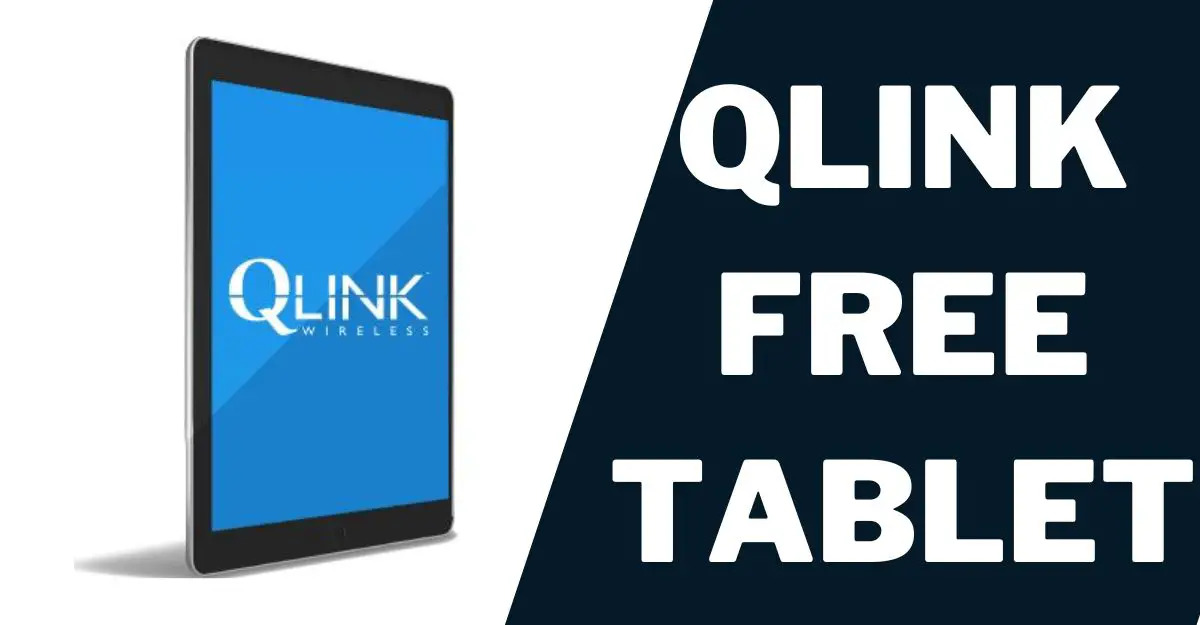 What Tablet Is Qlink Giving Away