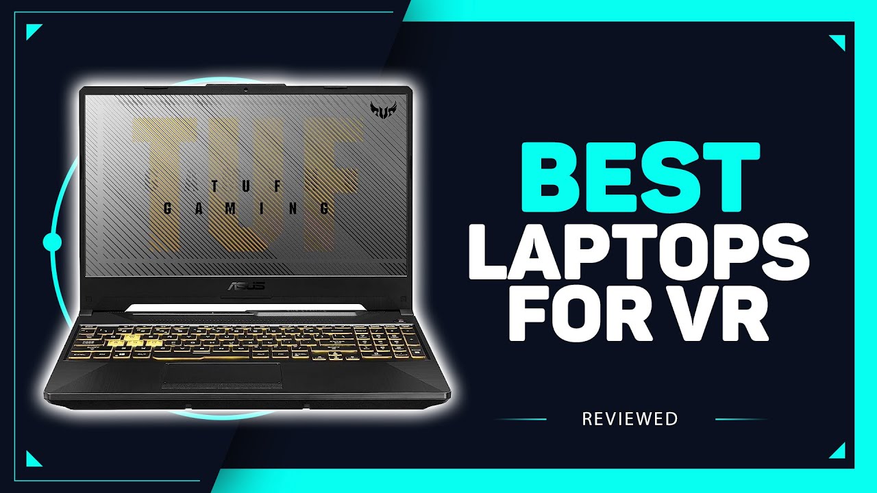 12 Amazing VR Gaming Laptop For 2023