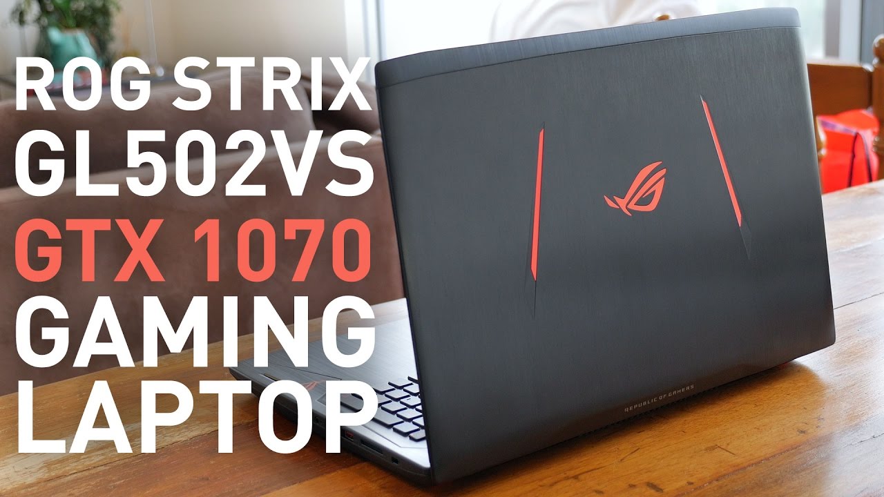 12 Best ASUS Gaming Laptop GTX 1070 For 2024