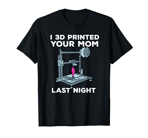 3D-Printing Nerdy Quote T-Shirt