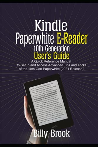 Kindle Paperwhite E-Reader 10th Generation User's Guide