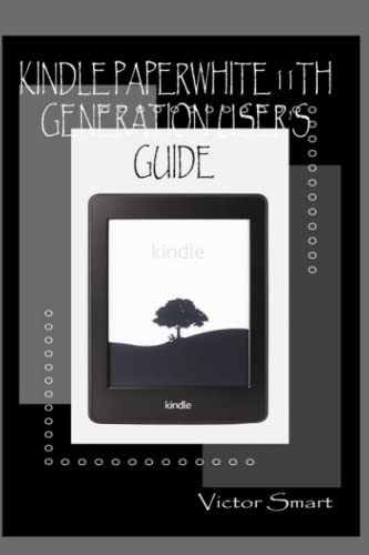 Kindle Paperwhite 11th Generation User's Guide