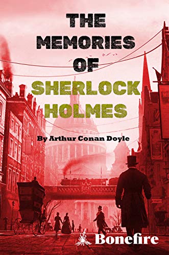 Sherlock Holmes Memoirs - Kindle Ereader Edition