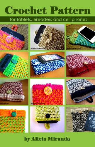 Crochet Pattern for Tablets and Cell Phones