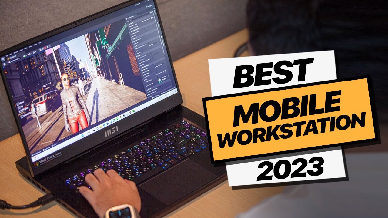 6 Amazing Mobile Workstation Laptop For 2024