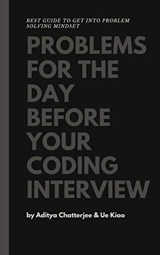 Ace Your Coding Interview with 'Problems for the Day Before'