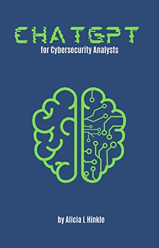AI-Powered ChatGPT for Cybersecurity Analysts