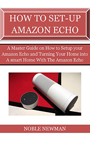 Amazon Echo Setup Guide