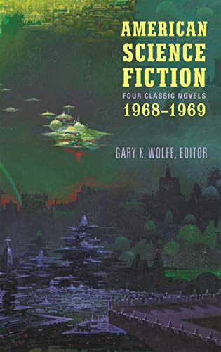 American Science Fiction: Four Classic Novels