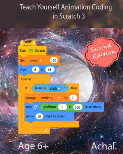 Animation Coding in Scratch 3: Programming for Kids and Beginners