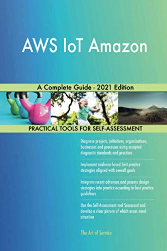 AWS IoT Amazon Guide - Comprehensive and Practical