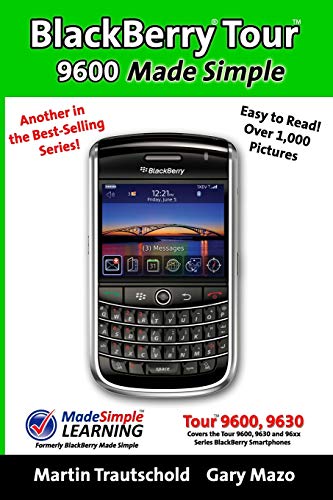 BlackBerry Tour 9600 Made Simple