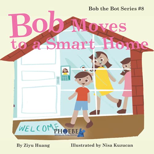 Bob Moves to a Smart Home